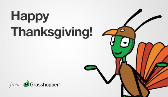 Happy Thanksgiving with GARY the Grasshopper