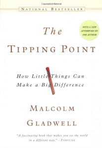 The Tipping Point by Malcolm Gladwell